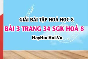 Giải bài 3 trang 34 SGK Hoá 8: Công thức hoá học của đơn chất, hợp chất